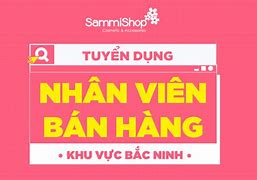 Bắc Ninh Tuyển Dụng 2021 2022