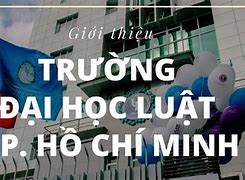 Học Phí Trường Đại Học Luật Tp Hồ Chí Minh